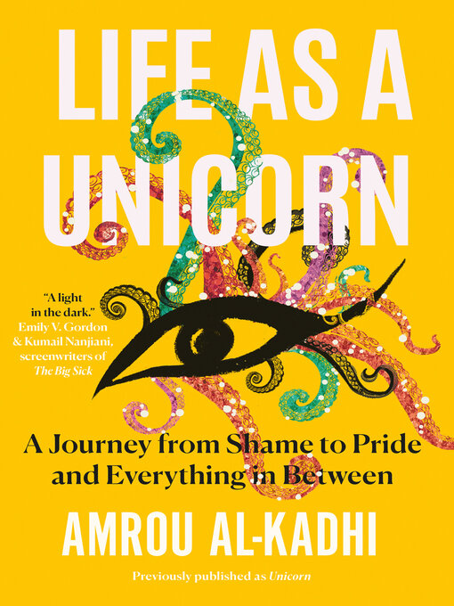 Title details for Life as a Unicorn by Amrou Al-Kadhi - Available